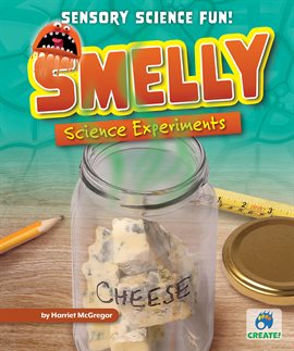 Cover image for Smelly Science Experiments