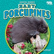 Baby porcupines cover image