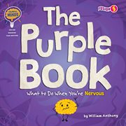 The purple book : what to do when you're nervous cover image