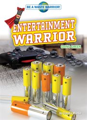 Entertainment warrior. Going Green cover image