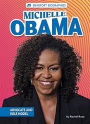 Michelle Obama : advocate and role model cover image