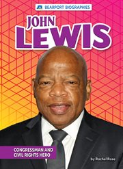 John Lewis : congressman and civil rights hero cover image