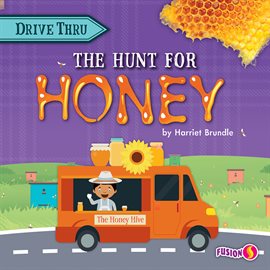Cover image for The Hunt for Honey