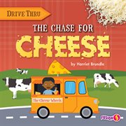 The chase for cheese cover image