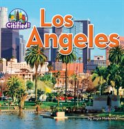 Los Angeles : Citified! cover image