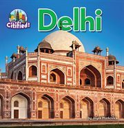Delhi : Citified! cover image