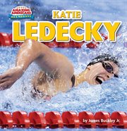 Katie Ledecky : Amazing Americans: Olympians cover image
