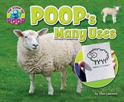 Poop's Many Uses : Scoop on Poop cover image
