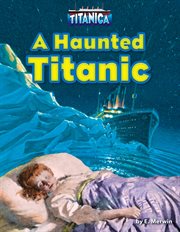 A Haunted Titanic : Titanica cover image