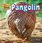 Pangolin : Even Weirder and Cuter cover image