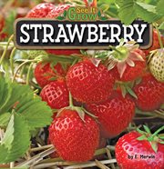 Strawberry : See It Grow cover image