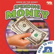 Spending Money : Show Me the Money cover image