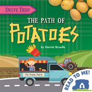 The Path of Potatoes : Drive Thru Set Two cover image