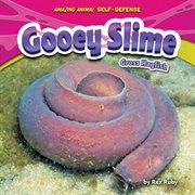 Gooey Slime : Gross Hagfish cover image