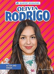 Olivia Rodrigo : Actor and Singer cover image