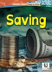 Saving : Personal Finance: Need to Know cover image