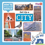 Set up a city : How to Build Our World cover image