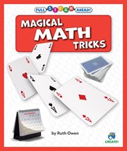 Magical Math Tricks : Full Steam Ahead! cover image