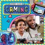 Gaming : Internet Issues cover image