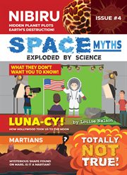 Space Myths : Exploded by Science. Totally Not True! cover image