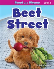 Beet Street : Read and Rhyme Level 2 (Set 2) cover image
