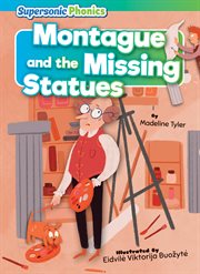 Montague and the Missing Statues : Level 4/5 - Blue/Green Set cover image