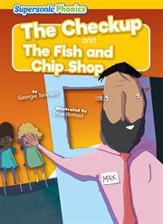 The Checkup & the Fish and Chip Shop : Level 3 - Yellow Set cover image