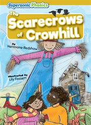 The Scarecrows of Crowhill : Level 9 - Gold Set cover image