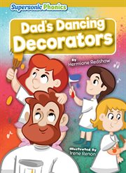 Dad's Dancing Decorators : Level 9 - Gold Set cover image