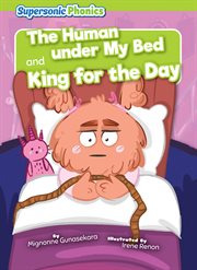 The Human under My Bed & King for the Day : Level 11 - Lime Set cover image