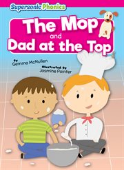 The Mop & Dad at the Top : Level 1 - Pink Set cover image