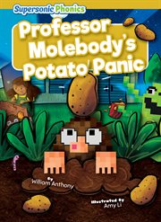 Professor Molebody's Potato Panic : Level 9 - Gold Set cover image