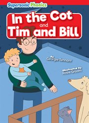 In the Cot & Tim and Bill : Level 2 - Red Set cover image
