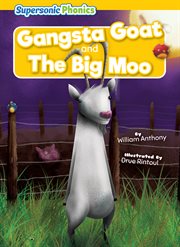Gangsta Goat & the Big Moo : Level 3 - Yellow Set cover image