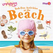 Tech : Free Activities at the Beach. Unplugging cover image