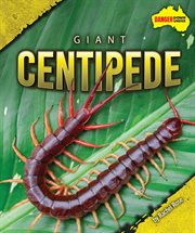 Giant centipede. Danger fown under cover image