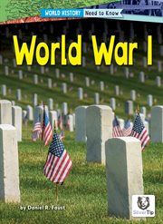 World War I : World History: Need to Know cover image