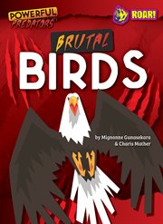Brutal birds. Powerful predators cover image