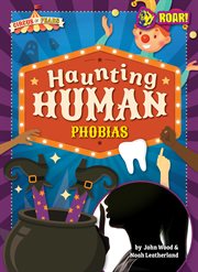 Haunting human phobias. Circus of fears cover image