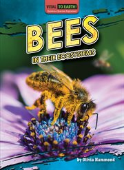 Bees in their ecosystems. Vital to Earth! Keystone species explained cover image