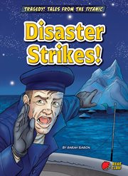 Disaster Strikes! cover image