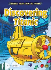 Discovering Titanic cover image