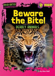 Beware the Bite! cover image