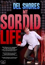 Del Shores my sordid life cover image