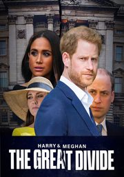 Harry & Meghan: The Great Divide cover image