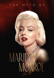 The Myth of Marilyn Monroe cover image