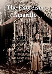 The exorcism in Amarillo cover image