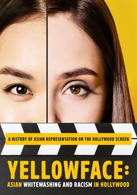 Yellowface: Asian Whitewashing and Racism in Hollywood