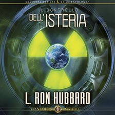 Cover image for The Control of Hysteria