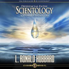 Cover image for Diferencias entre Scientology y otras Filosofías [Differences Between Scientology and Other Philo